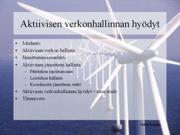 Aktiivisen verkonhallinnan hy