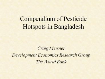 Compendium of Pesticide Hotspots in Bangladesh