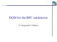 DQM for the RPC subdetector PowerPoint PPT Presentation