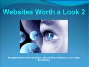 Websites Worth a Look 2