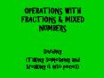 OPERATIONS WITH FRACTIONS PowerPoint PPT Presentation