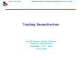 Tracking Reconstruction PowerPoint PPT Presentation