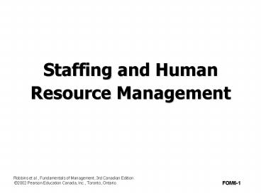 Staffing and Human Resource Management