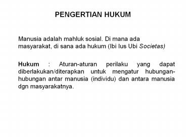 PENGERTIAN HUKUM