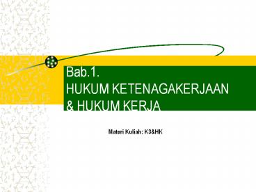 Bab.1. HUKUM KETENAGAKERJAAN