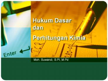 Hukum Dasar dan Perhitungan Kimia
