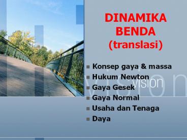 DINAMIKA BENDA (translasi)