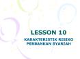 KARAKTERISTIK RISIKO PERBANKAN SYARIAH PowerPoint PPT Presentation