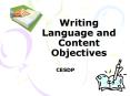 Writing Language and Content Objectives PowerPoint PPT Presentation