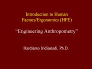 Introduction to Human Factors/Ergonomics (HFE) 