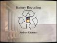 Battery Recycling PowerPoint PPT Presentation