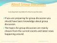 Step For about group discussion PowerPoint PPT Presentation