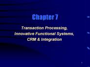 Transaction Processing, Innovative Functional Systems, CRM