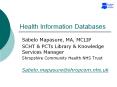 Health Information Databases PowerPoint PPT Presentation