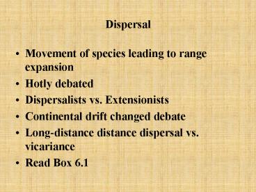 Dispersal