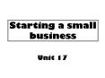 Starting a small business PowerPoint PPT Presentation