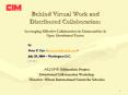 Behind Virtual Work and Distributed Collaboration:  Leveraging Effective Collaboration in Communities PowerPoint PPT Presentation