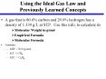 Using the Ideal Gas Law and Previously Learned Concepts PowerPoint PPT Presentation