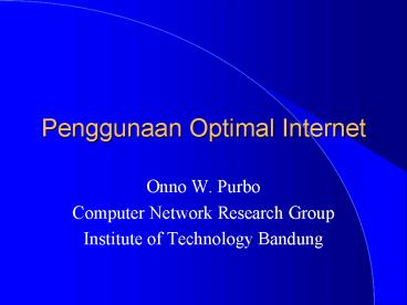 Penggunaan Optimal Internet