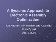 A Systems Approach to Electronic Assembly Optimization
