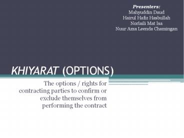 KHIYARAT (OPTIONS)