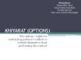 KHIYARAT (OPTIONS) PowerPoint PPT Presentation