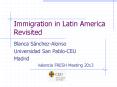 Immigration in Latin America Revisited PowerPoint PPT Presentation