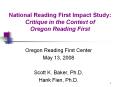 National Reading First Impact Study: Critique in the Context of Oregon Reading First PowerPoint PPT Presentation