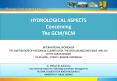 Hydrological Aspects Concerning The GCM/RCM PowerPoint PPT Presentation