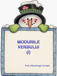 MODURILE VERBULUI (I)