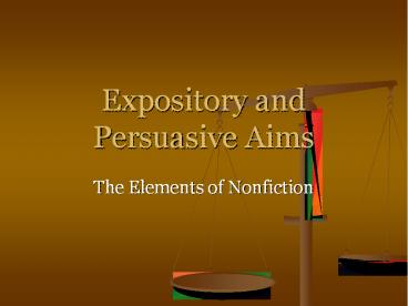 Expository and Persuasive Aims