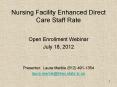 Nursing Facility Enhanced Direct Care Staff Rate PowerPoint PPT Presentation