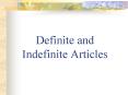 Definite and Indefinite Articles PowerPoint PPT Presentation
