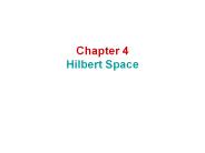 Chapter 4 Hilbert Space