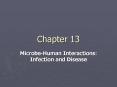 Microbe-Human Interactions: Infection and Disease PowerPoint PPT Presentation