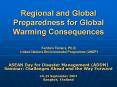 Regional and Global Preparedness for Global Warming Consequences PowerPoint PPT Presentation
