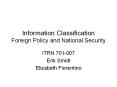 Information Classification Foreign Policy and National Security PowerPoint PPT Presentation