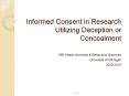 Informed Consent in Research Utilizing Deception or Concealment PowerPoint PPT Presentation
