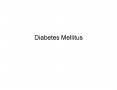 Diabetes Mellitus PowerPoint PPT Presentation