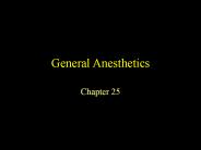 General Anesthetics