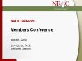 NROC Network Members Conference  March 1, 2010 Gary Lopez, Ph.D. Executive Director PowerPoint PPT Presentation