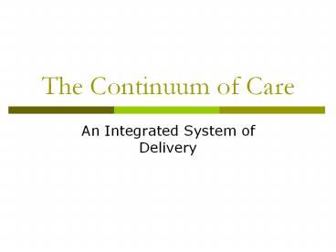 The Continuum of Care