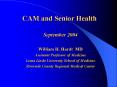 CAM and Senior Health PowerPoint PPT Presentation