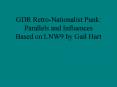 GDR Retro-Nationalist Punk: Parallels and Influences Based on LNW9 by Gail Hart PowerPoint PPT Presentation