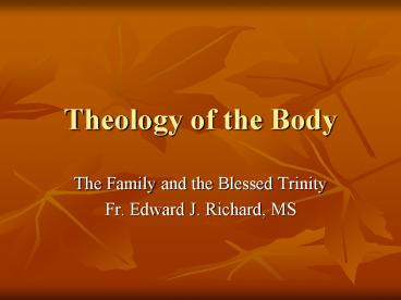 Theology of the Body