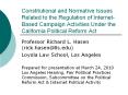 Constitutional and Normative Issues Related to the Regulation of Internet-Based Campaign Activities Under the California Political Reform Act PowerPoint PPT Presentation