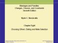 Marriages and Families: Changes, Choices, and Constraints Seventh Edition PowerPoint PPT Presentation