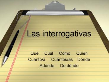Las interrogativas