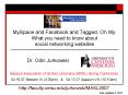 MySpace and Facebook and Tagged, Oh My: What you need to know about social networking websites PowerPoint PPT Presentation