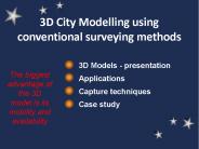 3D City Modelling using conventional surveying methods
